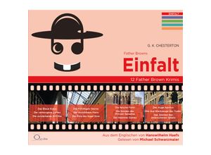 9783956164057 - Father Browns Einfalt 8 Audio-CD - Gilbert K Chesterton (Hörbuch)