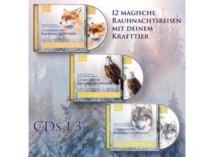 9783956319365 - 12 magische Rauhnachtsreisen mit deinem Krafttier - CDs 1-3 im Set 3 Audio-CD - Christiane Krieg Abbas Schirmohammadi (Hörbuch)