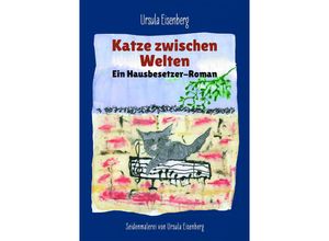 9783956319617 - Katze zwischen Welten - Ursula Eisenberg Taschenbuch