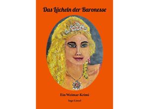 9783956319846 - Das Lächeln der Baronesse - Ingo Linsel Kartoniert (TB)