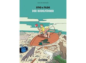 9783956402401 - Stig & Tilde Der Rudelführer - Max de Radiguès Gebunden