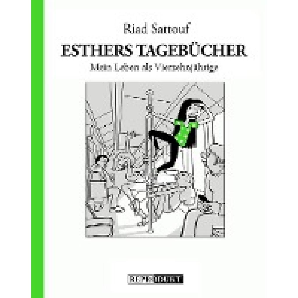 9783956402555 - Sattouf Riad Esthers Tagebücher 5 Mein Leben als Vierzehnjährige