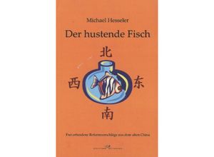 9783956452383 - Edition Octopus   Der hustende Fisch - Michael Hesseler Kartoniert (TB)