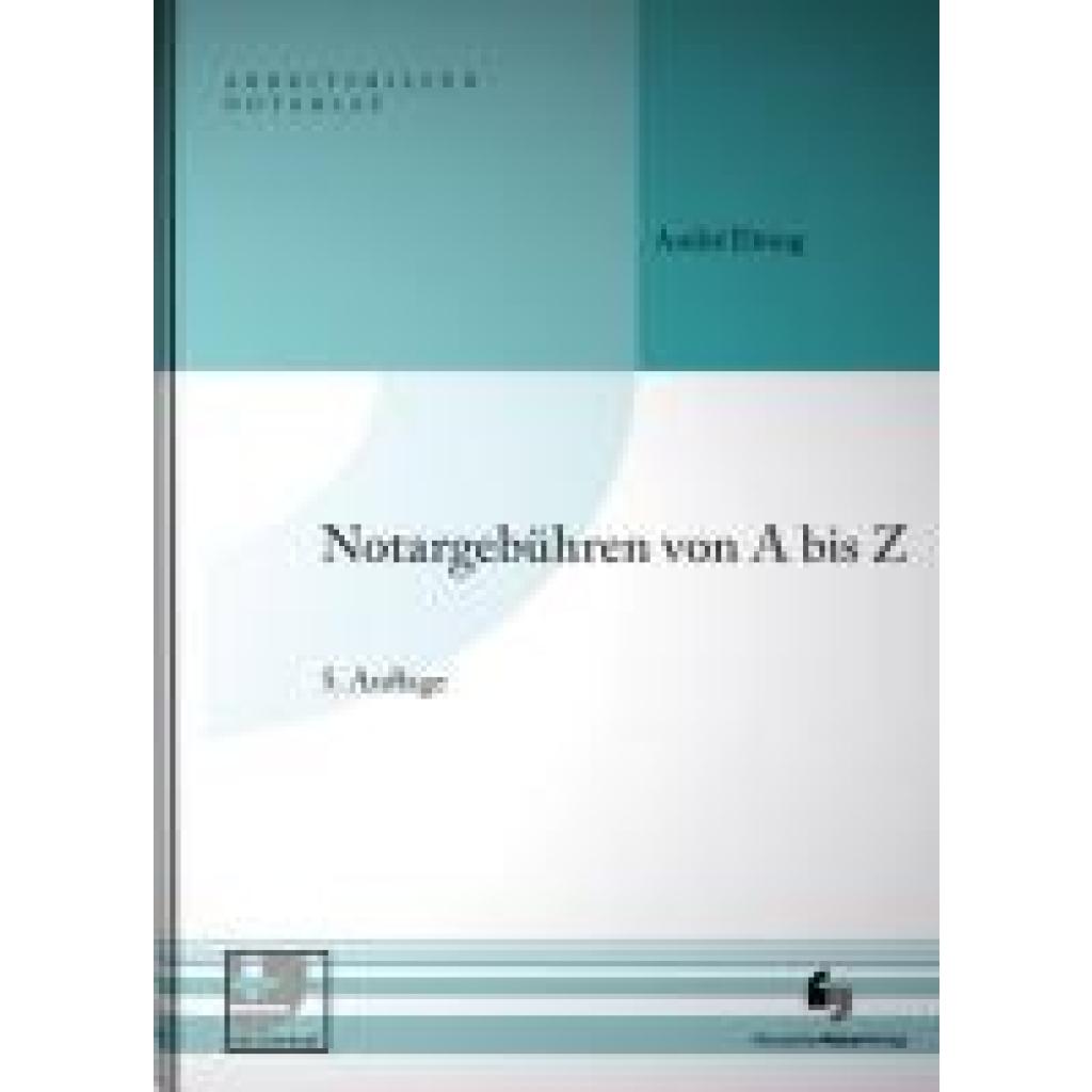 9783956463082 - Elsing André Notargebühren von A-Z