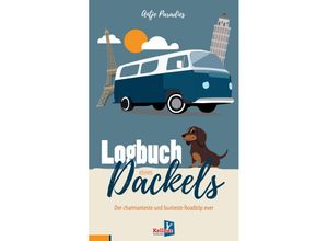 9783956513350 - Logbuch eines Dackels - Antje Paradies Kartoniert (TB)