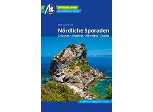 9783956549366 - MM-Reisen   Nördliche Sporaden Reiseführer Michael Müller Verlag - Dirk Schönrock Kartoniert (TB)