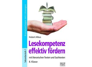 9783956601743 - Lesekompetenz effektiv fördern   Lesekompetenz effektiv fördern - 8 Klasse - Hubert Albus Kartoniert (TB)