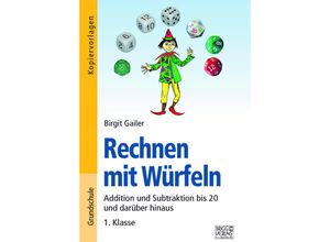 9783956604287 - Rechnen mit Würfeln 1 Klasse - Birgit Gailer Kartoniert (TB)