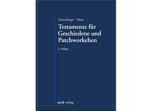 9783956611445 - zerb verlag   Testamente für Geschiedene und Patchworkehen - Florian Enzensberger Maximilian Maar Kartoniert (TB)