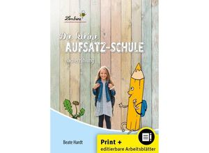 9783956640469 - Die kleine Aufsatz-Schule Nacherzählung m 1 Beilage - Beate Hardt Ordner