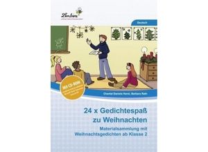 9783956647840 - 24 x Gedichtespaß zu Weihnachten m CD-ROM - Chantal Daniela Horst Barbara Rath Geheftet