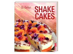 9783956661532 - Dr Oetker - SHAKE CAKES - Oetker Kartoniert (TB)