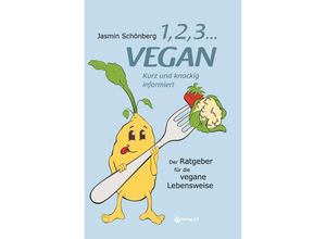 9783956670756 - 1 2 3  vegan - Jasmin Schönberg Kartoniert (TB)