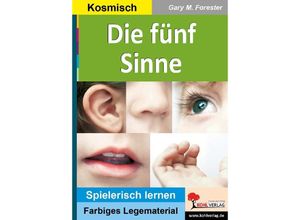 9783956864674 - Montessori-Reihe   Die fünf Sinne - Gary M Forester Kartoniert (TB)