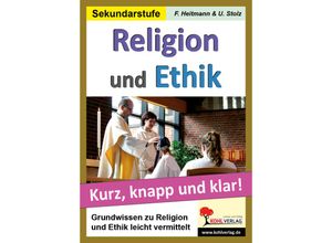 9783956865879 - Religion und Ethik - Friedhelm Heitmann Ulrike Stolz Kartoniert (TB)