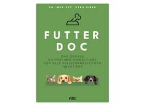 9783956930621 - FUTTER-DOC - Dr med vet Vera Biber Kartoniert (TB)