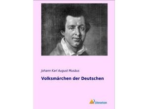 9783956970245 - Volksmärchen der Deutschen - Johann K A Musäus Kartoniert (TB)