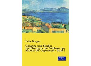 9783957006585 - Cézanne und Hodler 2 Tle - Fritz Burger Kartoniert (TB)