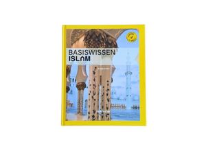 9783957071989 - Basiswissen ISLAM - Dilaver Selvi Gebunden