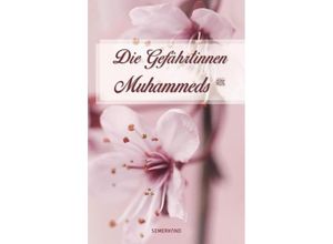 9783957071996 - Die Gefährtinnen Muhammeds - Zehra Korkmaz Kartoniert (TB)