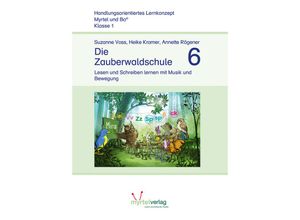 9783957093998 - Myrtel und Bo   Die Zauberwaldschule 6 - Suzanne Voss Heike Kramer Annette Rögener Geheftet