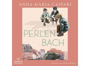 9783957132956 - Perlenbach 2 Audio-CD 2 MP3 - Anna-Maria Caspari (Hörbuch)