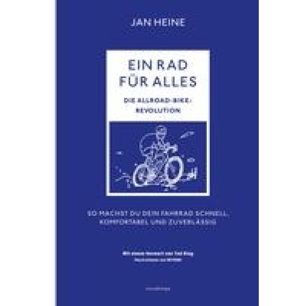 9783957260550 - Heine Jan Ein Rad für alles - Die Allroad-Bike-Revolution