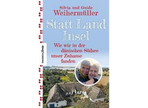 9783957287038 - Statt Land Insel - Silvia Weihermüller Guido Weihermüller Kartoniert (TB)