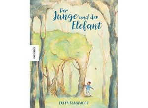 9783957287106 - Der Junge und der Elefant - Freya Blackwood Gebunden