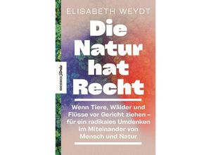 9783957287236 - Die Natur hat Recht - Elisabeth Weydt Kartoniert (TB)