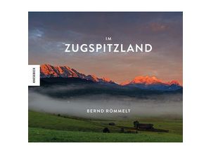 9783957287366 - Im Zugspitzland - Bernd Römmelt Gebunden