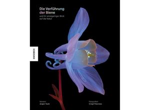 9783957288059 - Die Verführung der Biene - Craig P Burrows Gebunden