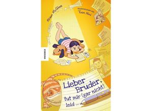 9783957288127 - Lieber Bruder tut mir (gar nicht) leid  - Alison McGhee Gebunden