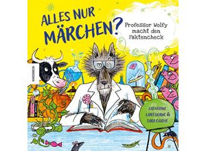 9783957288356 - Alles nur Märchen? - Catherine Cawthorne Gebunden