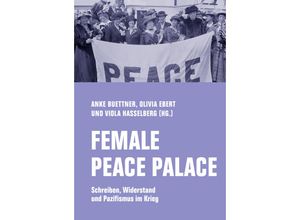 9783957325822 - Female Peace Palace Gebunden