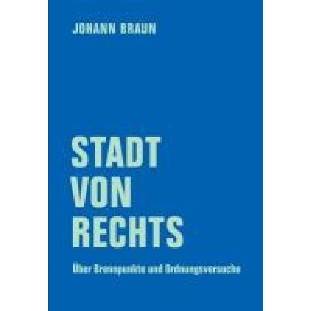 9783957325839 - Braun Johann Stadt von Rechts