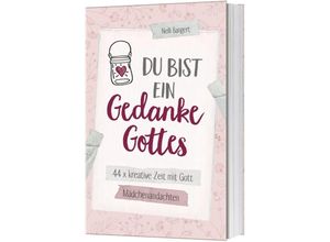 9783957344762 - Du bist ein Gedanke Gottes - Nelli Bangert Gebunden