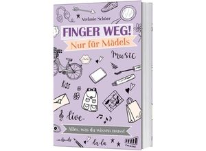 9783957345561 - Finger weg! Nur für Mädels - Melanie Schüer Gebunden