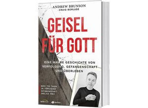 9783957347039 - Geisel für Gott - Craig Borlase Andrew Brunson Gebunden