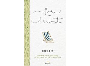 9783957349750 - frei und leicht - Emily Lex Gebunden