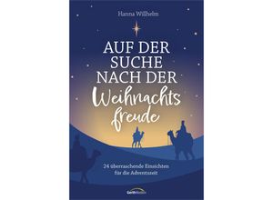 9783957349866 - Auf der Suche nach der Weihnachtsfreude - Hanna Willhelm Gebunden