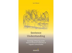 9783957430229 - Sentence Understanding - Lars Dänzer Kartoniert (TB)