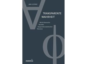 9783957430533 - Transparente Wahrheit - Jan Goerke Kartoniert (TB)