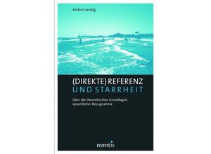 9783957430649 - (Direkte) Referenz und Starrheit - Anders Landig Kartoniert (TB)