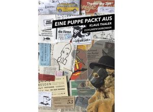 9783957494818 - Eine Puppe packt aus - Klaus Thaler Kartoniert (TB)