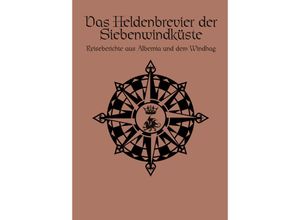 9783957524140 - Das Schwarze Auge Quellenbuch   Das Schwarze Auge Das Heldenbrevier der Siebenwindküste - Carolina Möbis Gebunden