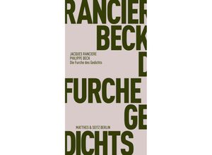 9783957573445 - Die Furche des Gedichts - Philippe Beck Jacques Rancière Kartoniert (TB)