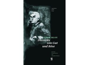 9783957576927 - Diesseits von Gut und Böse - Léon Bloy Leinen