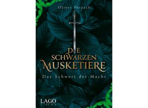 9783957612328 - Die Schwarzen Musketiere 2 - Oliver Pötzsch Gebunden