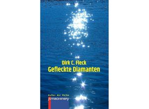 9783957653864 - GEFLECKTE DIAMANTEN - Dirk C Fleck Kartoniert (TB)